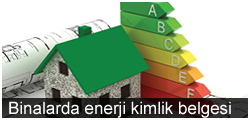 Binalarda enerji kimlik belgesi